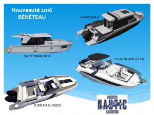 NOUVEAUTÉS 2016 BÉNÉTEAU